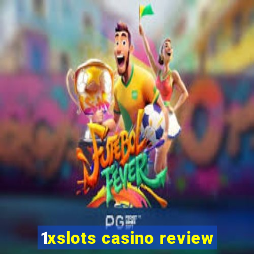 1xslots casino review